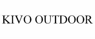 kivo outdoor