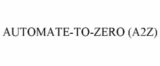 automate-to-zero (a2z)