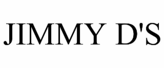 jimmy d's