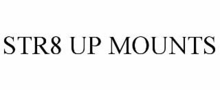 str8 up mounts