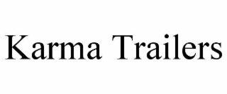 karma trailers
