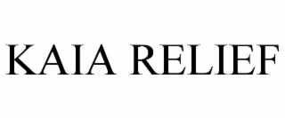kaia relief