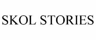 skol stories