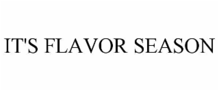 it's flavor season