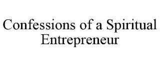 confessions of a spiritual entrepreneur