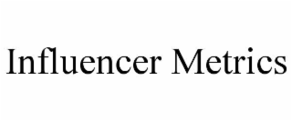 influencer metrics