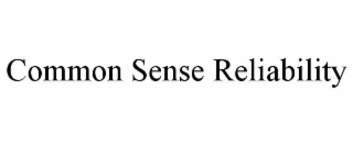 common sense reliability