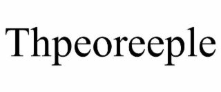 thpeoreeple