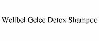 wellbel gelÉe detox shampoo