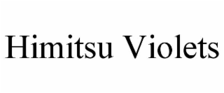 himitsu violets