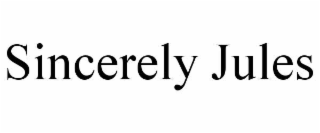sincerely jules
