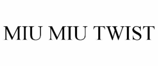 miu miu twist