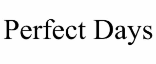 perfect days