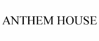 anthem house