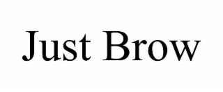 just brow