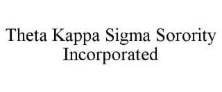 theta kappa sigma sorority incorporated