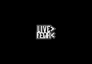 live> fear<