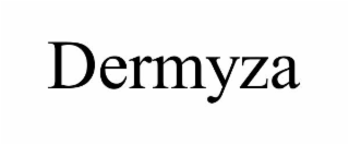 dermyza