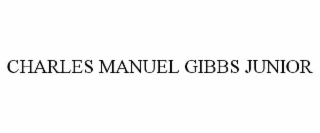 charles manuel gibbs junior
