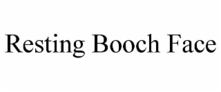 resting booch face