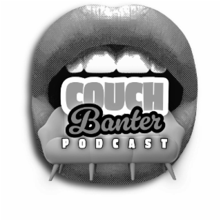 couch banter podcast