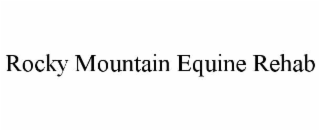 rocky mountain equine rehab