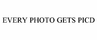 every photo gets picd