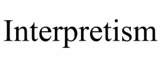 interpretism