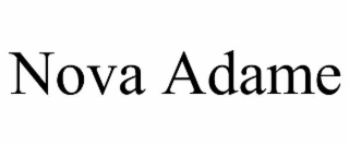 nova adame
