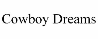 cowboy dreams