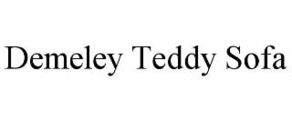 demeley teddy sofa