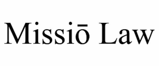 missiŌ law