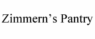 zimmern’s pantry