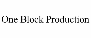 one block production
