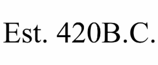 est. 420b.c.