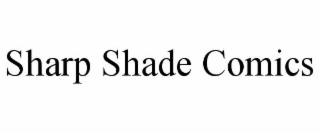 sharp shade comics