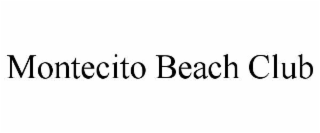 montecito beach club