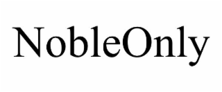nobleonly
