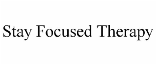 stay focused therapy