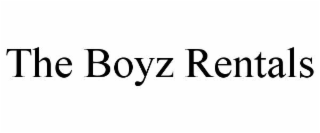 the boyz rentals