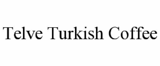 telve turkish coffee