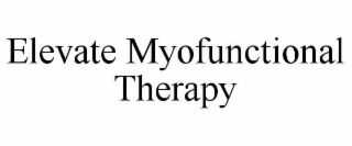 elevate myofunctional therapy