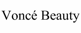 voncÉ beauty