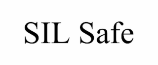 sil safe