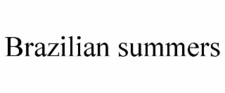 brazilian summers