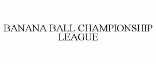banana ball championship league