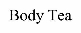 body tea