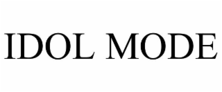idol mode