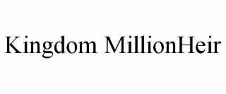 kingdom millionheir