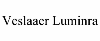 veslaaer luminra